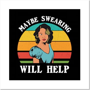 Maybe swearing will help // Vintage Style Posters and Art